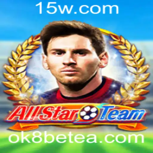 AllStarTeam: Unindo Diversão e Estratégia com Ok8bet