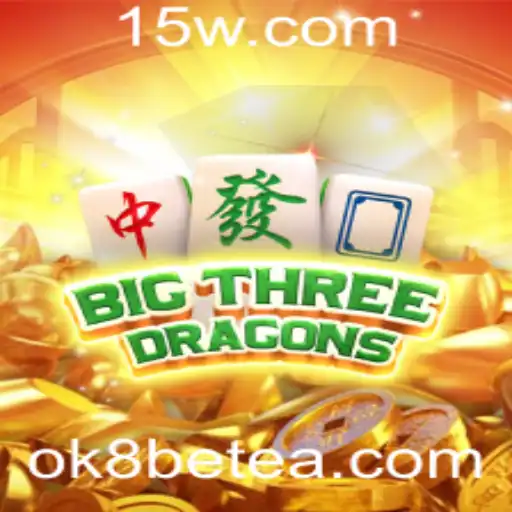 BigThreeDragons: Explorando o Universo de Dragões com ok8bet