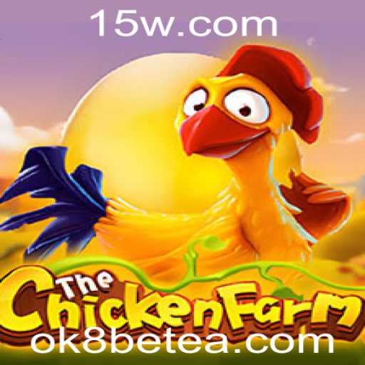 Descubra o Fascinante Mundo de ChickenFarm com a Chave ok8bet
