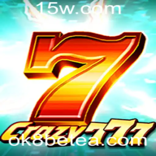 Crazy777: Descubra a Emoção do Novo Jogo com ok8bet
