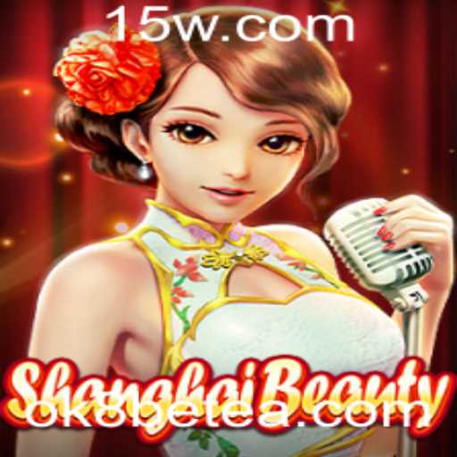 Descubra ShanghaiBeauty: O Novo Fenômeno do Mundo dos Jogos